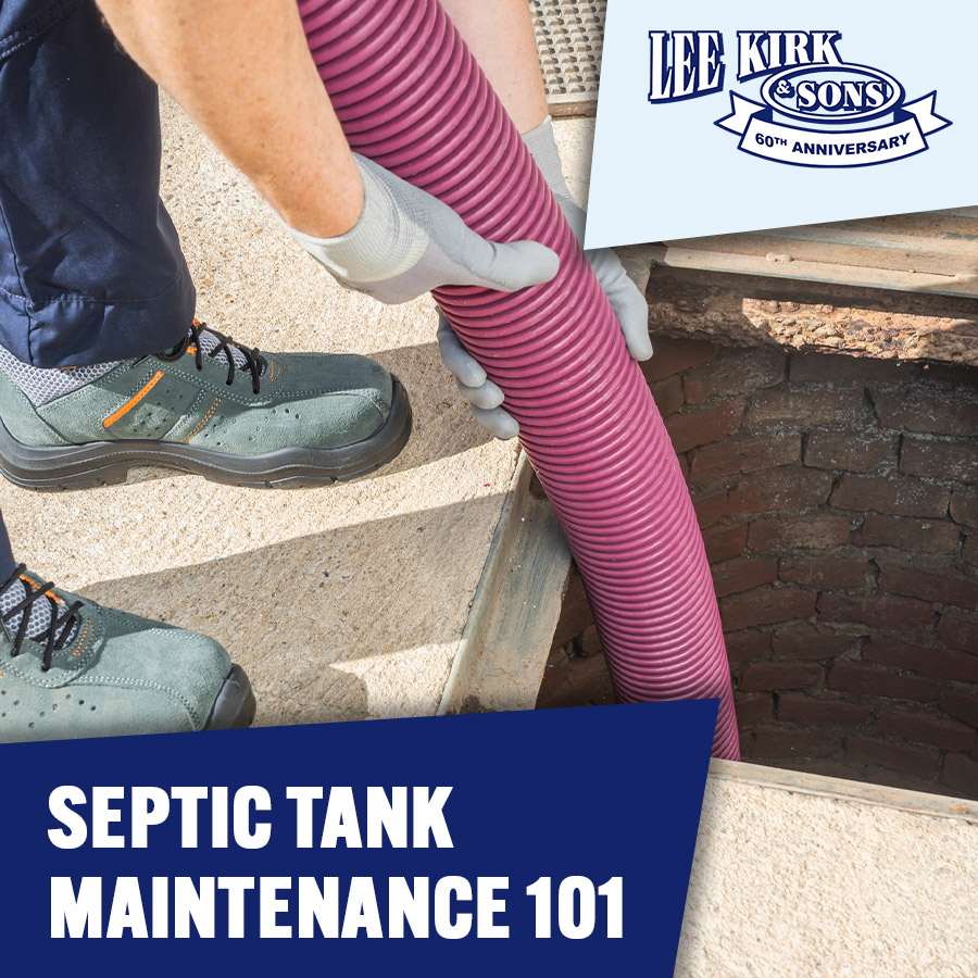 Septic Tank Maintenance 101